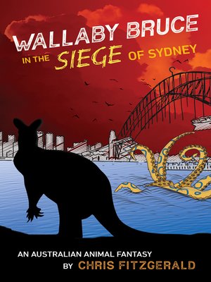 cover image of Wallaby Bruce in the Siege of Sydney